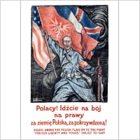 Plakat A3 - Polacy! Idźcie na bój na prawy za ziemię Polską 1920-017